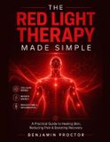 The Simple Therapy Solutions The Red Light Therapy Made Simple