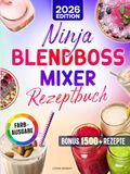 Ninja BlendBoss Mixer Rezeptbuch