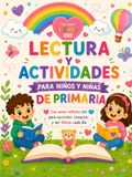 Lectura y Actividades - Con amor Infinito: Gran Libro de pasatiempos y colorear para niños y niñas de primaria