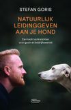 Natuurlijk Bol Natuurlijk leidinggeven aan je hond