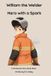 William Hometown Heroes William the Welder Hardcover