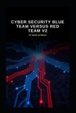 Cyber Libri GmbH Series 2a- Cyber Security Blue Team versus Red Team v2 Paperback