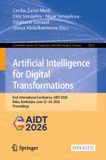 Artificial Springer Nature Communications in Computer and Information Science 3023: Artificial Intelligence for Digital Transformations