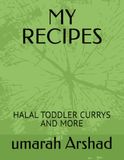 MY RECIPES: HALAL TODDLER CURRYS AND MORE
