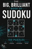 The Big, Brilliant Book of Sudoku