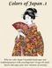 Colors of Japan .1: "Colors of Japan is an adult coloring book that offers a chance to experience the traditional Japanese aesthetic and colors. We ... delicate flowers, and elegant Bijin-ga."