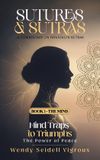 Sutures & Sutras Sutures & Sutras Book 1 - The Mind