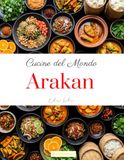Cucine del Mondo: Arakan