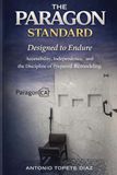 The Paragon Standard: Designed to Endure: Accessibility, Independence, and the Discipline of Prepared Remodeling