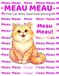 MEAU MEAU: The Cat Who Said Everything: 100 Pages (Age range 3 to 5 ): The Cat who said everything Meau Meau