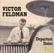 Music&Words Victor Feldman - Departure Dates (CD)