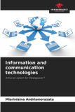 Information OmniScriptum SRL Information and communication technologies: Is this an option for Madagascar? Paperback