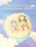Yuna Libri GmbH Yuna Choe and the Perfect Bowl of Rice