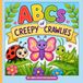 ABCs of Creepy Crawlies