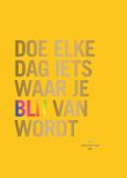 Doe BBNC Uitgevers Doe elke dag iets waar je blij van wordt