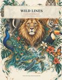 Wild Libri GmbH Wild Lines: An Animal Ink Tracing Journey with 24 Flowing Wildlife Designs for Mindful Focus and Creative Calm