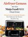 Airfryer Ninja Airfryer Genuss mit der Ninja Foodi MAX Dual Zone