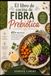 EL LIBRO DE COCINA DE FIBRA PREBIÓTICA