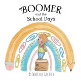 Boomer and the School Days