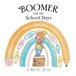 Boomer and the School Days