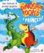The Dinosaur that Pooped a Princess
