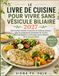 LE LIVRE DE CUISINE POUR VIVRE SANS VÉSICULE BILIAIRE 2027
