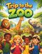 Trip to the Zoo: A Cute Story About Little School Kids Fun Trip to the ZOO