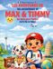Les The Adventures of Max & Timmy - Les aventures de Max & Timmy - En route pour l'Italie!