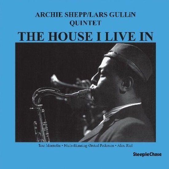 Archie Shepp - The House I Live In (LP)