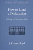 How The Basic Competence: How To Load A Dishwasher
