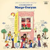 Like Sub Pop Various Artists - Like Someone I Know: A Celebration Of Margo Guryan (CD)