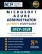 Microsoft Azure Administrator Ultimate Study Guide 2027–2028: Complete AZ-104 Exam Prep with Practice Questions, Real-World Scenarios, Exam Strategies, and Full-Length Practice Exams