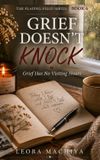 GRIEF The Playing Field- Grief Doesn't Knock Paperback