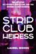 Strip Bloomsbury Academic Strip Club Heiress