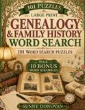 Genealogy & Family History Word Search: 101 Large Print Word Search Puzzles with 10 Bonus Word Scrambles