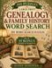 Genealogy & Family History Word Search: 101 Large Print Word Search Puzzles with 10 Bonus Word Scrambles
