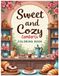 Sweet and Cozy Comforts Coloring Book: Cute Treats and Happy Little Cafés to Color