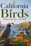 California Birds Watching Guide