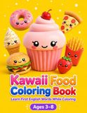 Kawaii Food Coloring Book for Kid