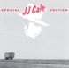 Special J.J. Cale Special Edition