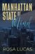 Manhattan State of Mind: An Opposites Attract Office Romance: 2