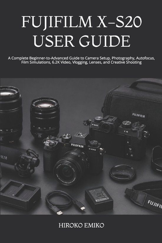 Fujifilm X-S20 User Guide