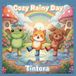 Cozy Rainy Day: 52 Adorable Rainy Day Adventures for Kids to Color