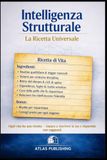 INTELLIGENZA STRUTTURALE LA RICETTA UNIVERSALE