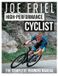Joe Friel's High-Performance Cyclist