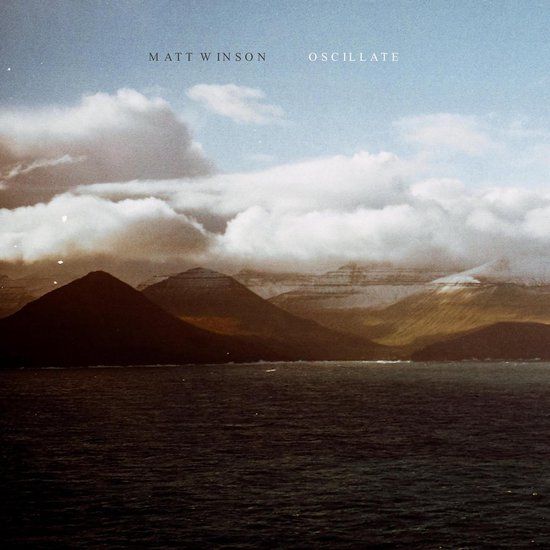 Matt Winson Oscillate - CD