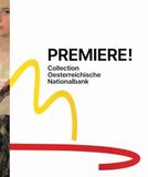 Premiere! KÖNig, Walther Premiere! Collection Oesterreichische Nationalbank Hardcover