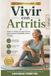 VIVIR Libri GmbH Vivir Con Artritis