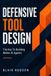 Defensive Libri GmbH Defensive Tool Design