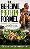 Die Geheime Protein-Formel